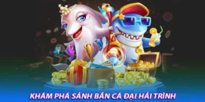 Khám Phá Cách Chơi Bắn Cá Đại Hải Trình Tại FB88 Hấp Dẫn Nhất